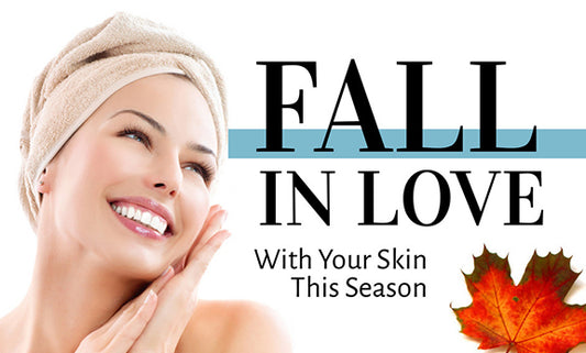 Fall Skincare