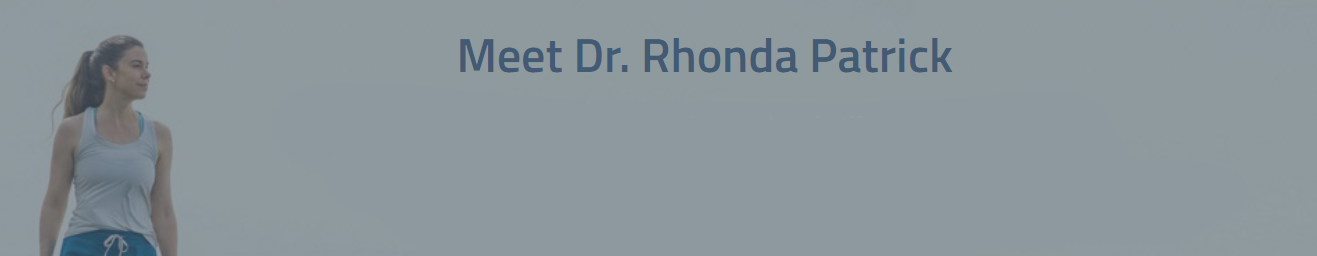 DR RHONDA PATRICK